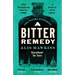 A Bitter Remedy
