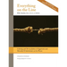 Everything on the Line: Calming & De-escalation of Aggressive & Mentally Ill Individuals on the Phone: A Comprehensive Guidebook for Emergency Dispatc