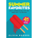 Summer Favorites (2nd Edition): 41 Great Summer Recipes That Are Super-Fast & Ultra Easy