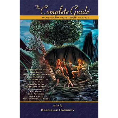 The Complete Guide to Writing for Young Adults