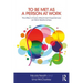 To Be Met as a Person at Work: The Effect of Early Attachment Experiences on Work Relationships