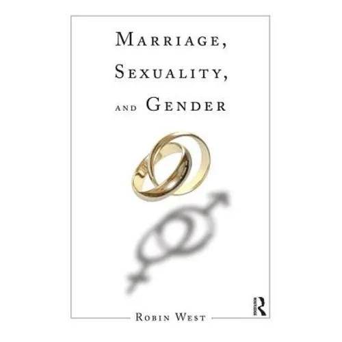 Marriage, Sexuality, and Gender - Paperback