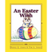 An Easter Wish
