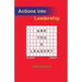 Actions into Leadership
