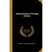 Administration of Foreign Estates