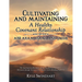 Cultivating and Maintaining a Healthy Covenant Relationship with the God of Abraham, Isaac, and Jacob: The Awe-Inspiring Revelation of the True Biblic