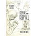 Keep Me and Keep All
