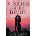 Visions of the Heart