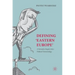 Defining 'Eastern Europe': A Semantic Inquiry Into Political Terminology