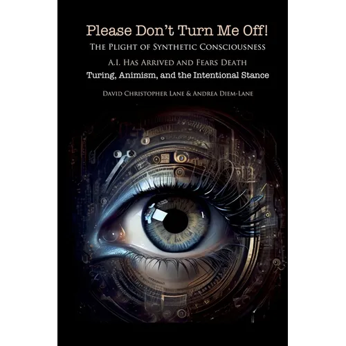 Please Don't Turn Me Off! Turing, Animism, Intentional Stances, and the Future of Education