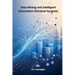 Data Mining and Intelligent Information Retrieval Systems
