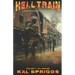 Hell Train: All Aboard