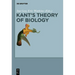Kant's Theory of Biology