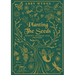 Planting the Seeds: Poetry, Stories and Prayers