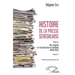 Histoire de la presse sénégalaise Tome 1 Volume 2: Des origines à la Seconde Guerre mondiale (1856-1945)