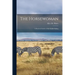 The Horsewoman: A Practical Guide to Side-Saddle Riding