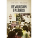 Revolución en Juego: La izquierda joven en Teapa Tabasco, en los años 70