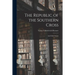 The Republic of the Southern Cross: and Other Stories