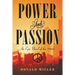 Power and Passion: An Epic Novel of the 1960S