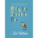 The adventures of Billy the Invisible Bee
