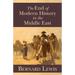 The End of Modern History in the Middle East