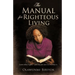 The Manual for Righteous Living