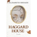 Haggard House