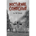 Nocturnal Conscious