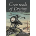 Crossroads of Destiny and Others by H. Beam Piper, Science Fiction, Adventure