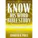 Know His Word Bible Study: 3rd Quarter