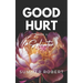 Good Hurt: Splinter