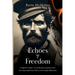 Echoes of Freedom