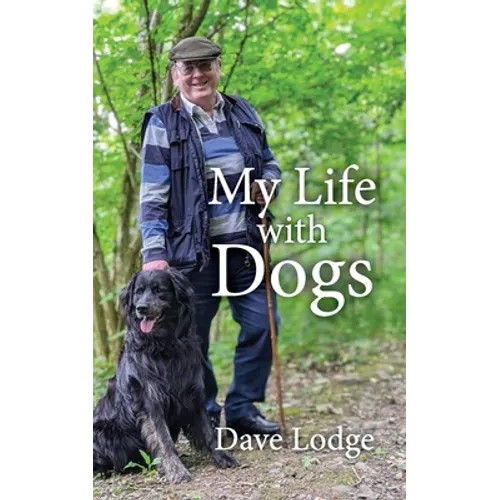 My Life with Dogs