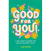 Good for You!: A Wellness Planner for Healthy and Happy Living