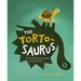 The Tortosaurus