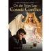 On the Front Line in the Cosmic Conflict