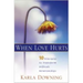 When Love Hurts: 10 Principles to Transform Diffricult Relationships