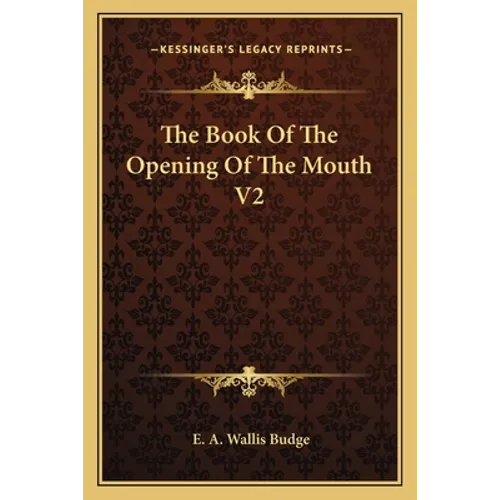 The Book of the Opening of the Mouth V2