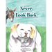Never Look Back