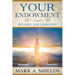 Your Endowment: Revised and Expanded