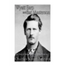 Wyatt Earp and Bat Masterson: The Lives of the Wild West's Most Famous Lawmen