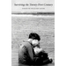 Surviving the Twenty-First Century
