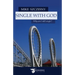 Single with God: Why Am I Still Single?