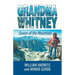 Grandma Whitney: Queen of the Mountain