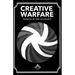 Creative Warfare: Lessons of the Conquest