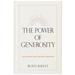The Power of Generosity: Experiencing God's Amazing Abundance