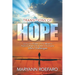Transitions of Hope: Using the Power of the Mind to Replace Fear with Love to Navigate Life's Challenges