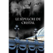 Le Sepulcre de cristal