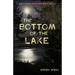 The Bottom of the Lake