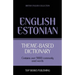 Theme-based dictionary British English-Estonian - 9000 words